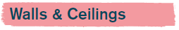 Walls & Ceilings